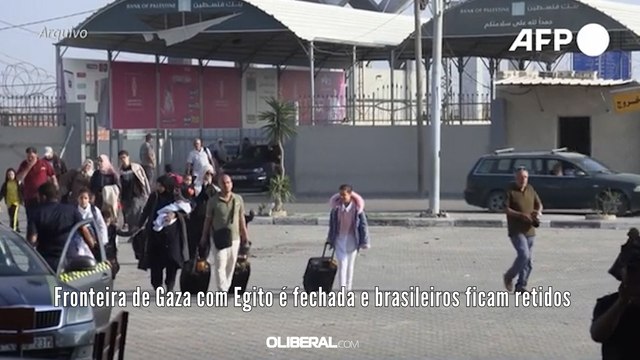 Fronteira de Gaza com Egito é fechada e brasileiros ficam retidos