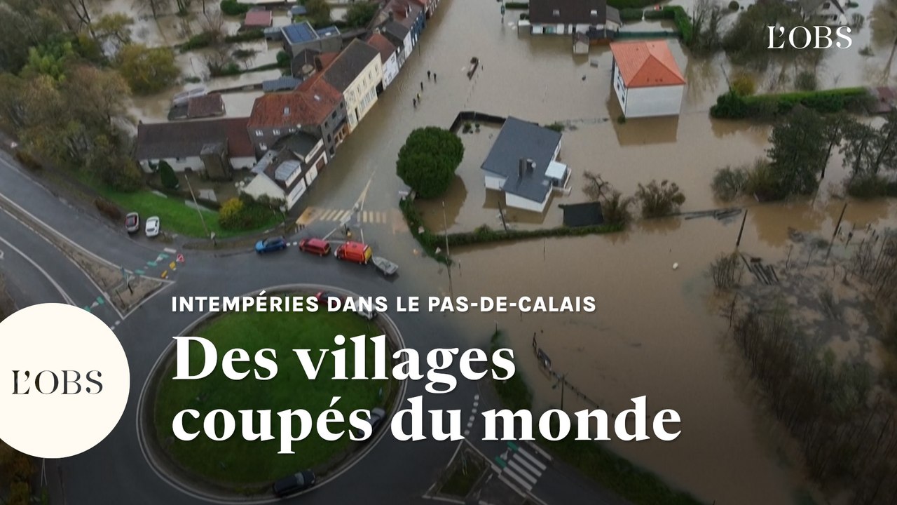 Intempéries dans le Pas-de-Calais : ces images aériennes montrent des villages coupés du monde