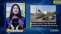 Hombre muere a las afueras del Hospital de Tarimoya de Veracruz