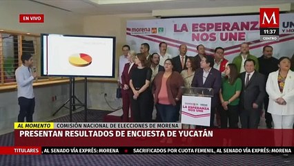 Morena revela resultados de encuesta para candidatura de Yucatán