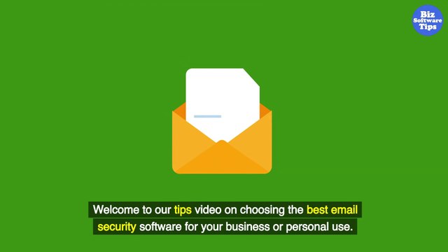 15 Tips to Help You Choose the Best Email Security Software & Our Top Picks