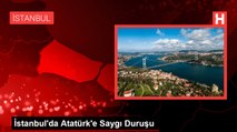 İstanbul'da Atatürk'e Saygı Duruşu