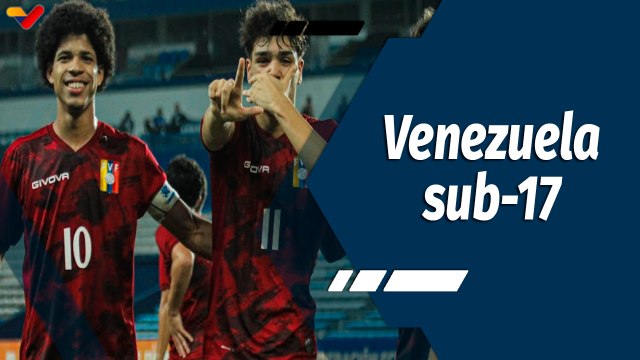 Tiempo Deportivo | Venezuela a pocos días de su debut en el Mundial de Fútbol sub-17