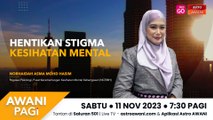 AWANI Pagi: Hentikan stigma kesihatan mental