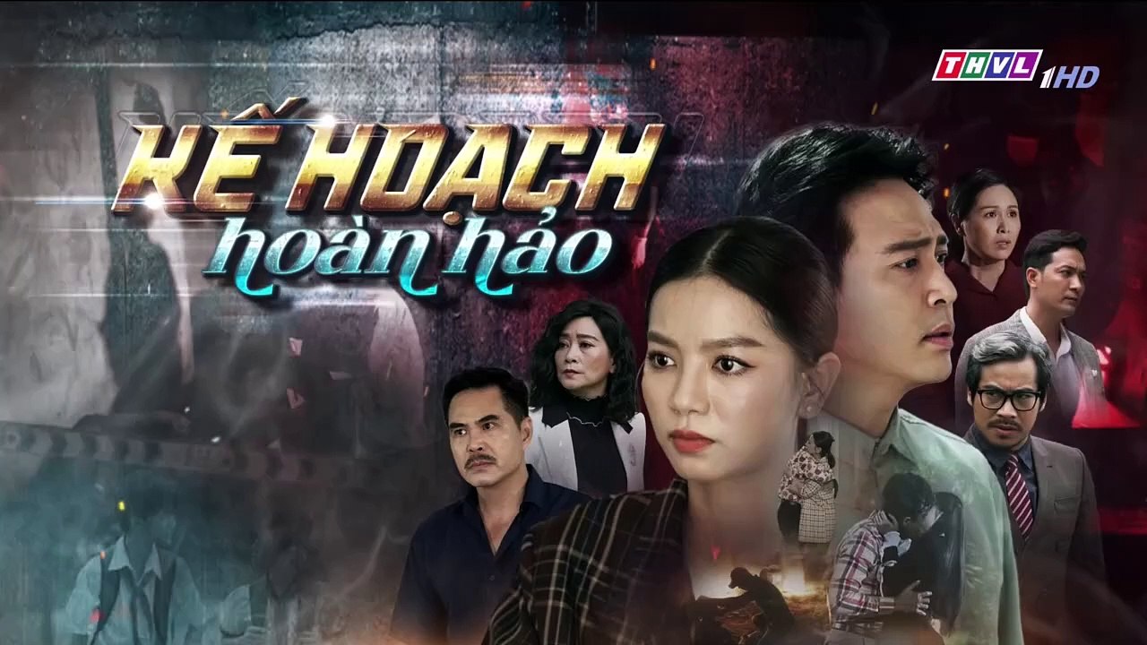 Film - Kế Hoạch Hoàn Hảo Tập 35 - Phim Việt Nam