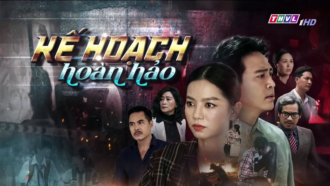 Film - Kế Hoạch Hoàn Hảo Tập 39 - Phim Việt Nam
