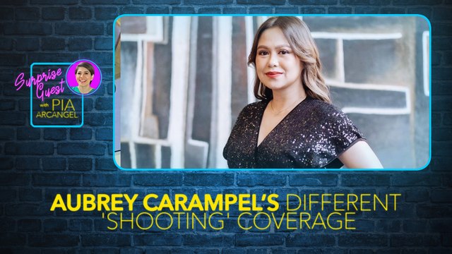Aubrey Carampel, sa kauna-unahan niyang ’shooting’ coverage | Surprise Guest with Pia Arcangel