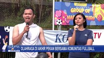 Mengenal Olahraga Fullball, Tangan dan Kaki Bisa Sama-sama Beraksi!