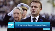 11-Novembre : discours d'Emmanuel Macron