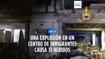 Más de 30 heridos en una explosión en un centro de acogida para inmigrantes en Italia