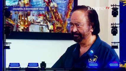 Surya Paloh: Tak Ada Kekuasaan Yang Bertakhta Terus-menerus Sepanjang Zaman!