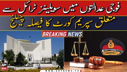 Govt challenges SC military court order | Breaking News