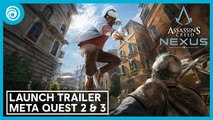 Tráiler de lanzamiento de Assassin's Creed Nexus VR