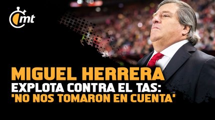 Piojo Herrera EXPLOTA contra el TAS tras eliminación de Tijuana: 'NO nos tomaron en cuenta'