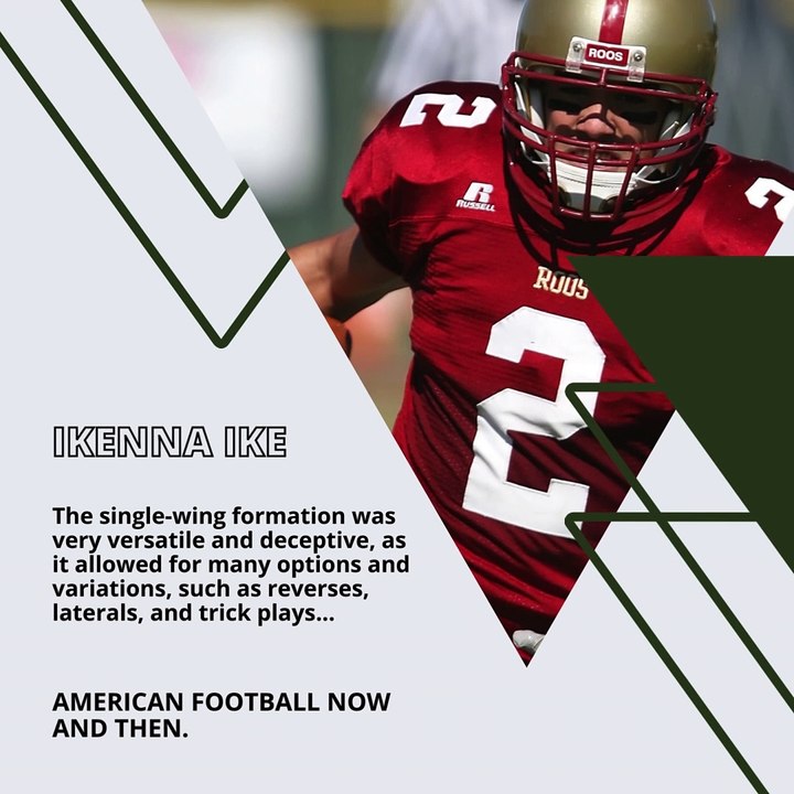 | IKENNA IKE | AMERICAN FOOTBALL NOW AND THEN: THE SINGLE-WING FORMATION (PART 3) (@IKENNAIKE)