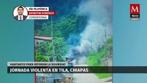 Jornada de violencia se vive en Tila, Chiapas con ataques armados y quema de viviendas
