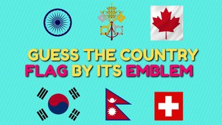 Guess the Country Flag by its Emblem | Flag Quiz
