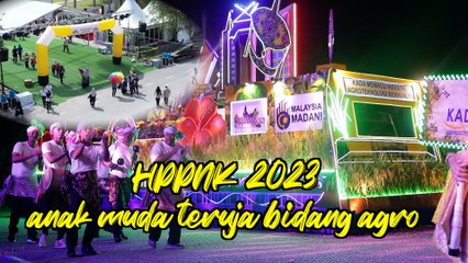 HPPNK 2023 anak muda teruja bidang agro
