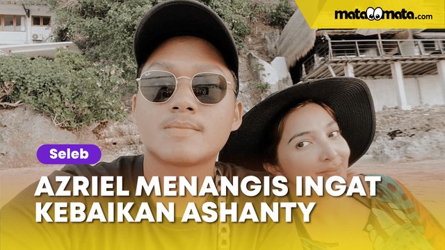 Diasuh Sejak Kecil, Azriel Hermansyah Nangis Ingat Kebaikan Ashanty