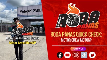 RODA PANAS QUICK CHECK: MOTOR CREW MOTOGP