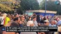 El PP llena las plazas de España contra las cesiones de Sánchez: «¡¡Este golpe lo vamos a parar!!»