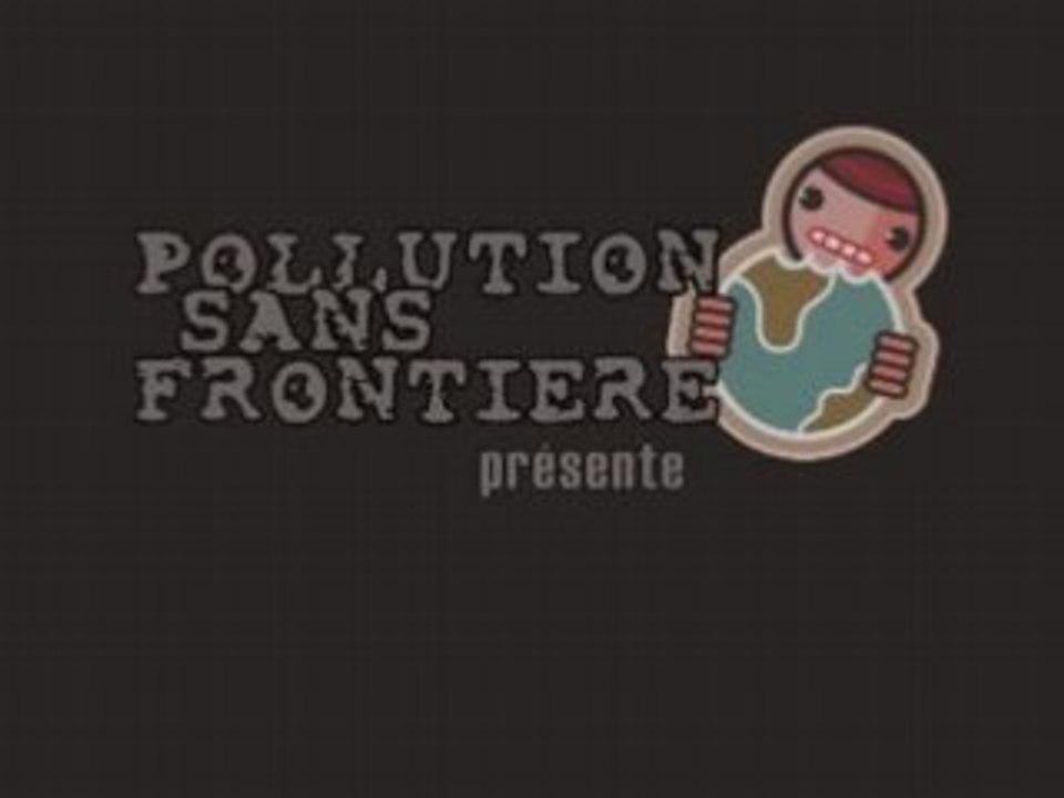 POLLUTION SANS FRONTIERE
