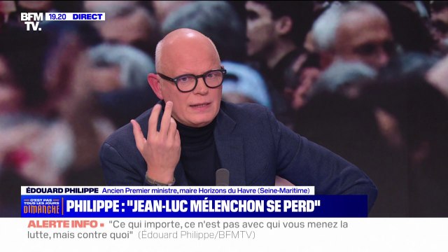 Édouard Philippe: Je constate que chez Jean-Luc Mélenchon, il y a une perte totale de repères républicains