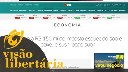 A extorsão de impostos sobre o peixe | Visão Libertária - 23/10/19 | ANCAPSU