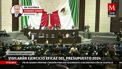 "Cámara de Diputados vigilará ejercicio eficaz y transparente del Presupuesto 2024": Marcela Guerra