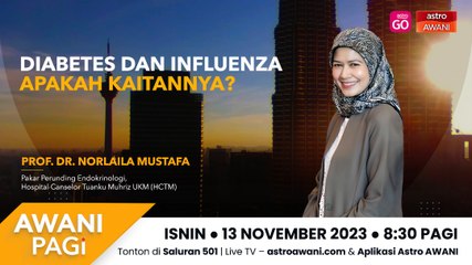 AWANI Pagi: Diabetes dan Influenza - Apakah Kaitannya?