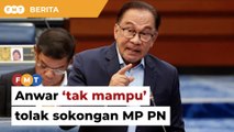 Anwar ‘tak mampu’ tolak sokongan Ahli Parlimen Bersatu atas dasar prinsip