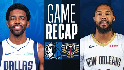 Game Recap: Mavericks 136, Pelicans 124