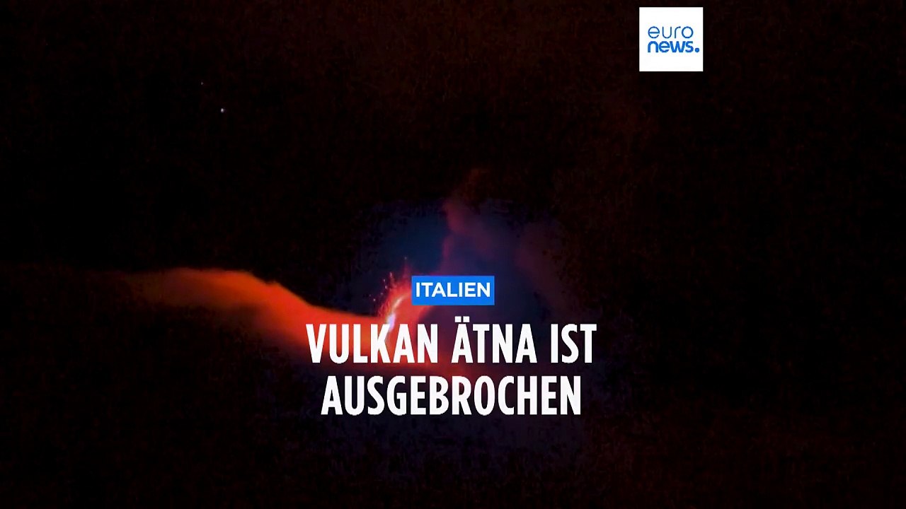 4,5 Kilometer hohe Wolke aus Lava: Ätna auf Sizilien ist ausgebrochen