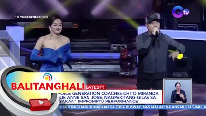 The Voice Generation Coaches Chito Miranda at Julie Anne San Jose, nagpakitang-gilas sa "Bagsakan" impromptu performance | BT