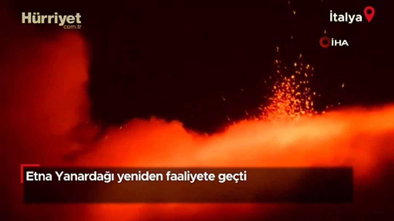 Etna Yanardağı yeniden faaliyete geçti