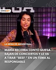 bajan a María Becerra de los conciertos