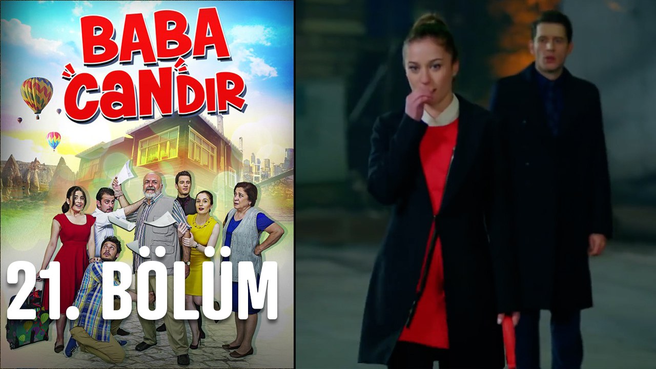 Baba Candır 21. Bölüm