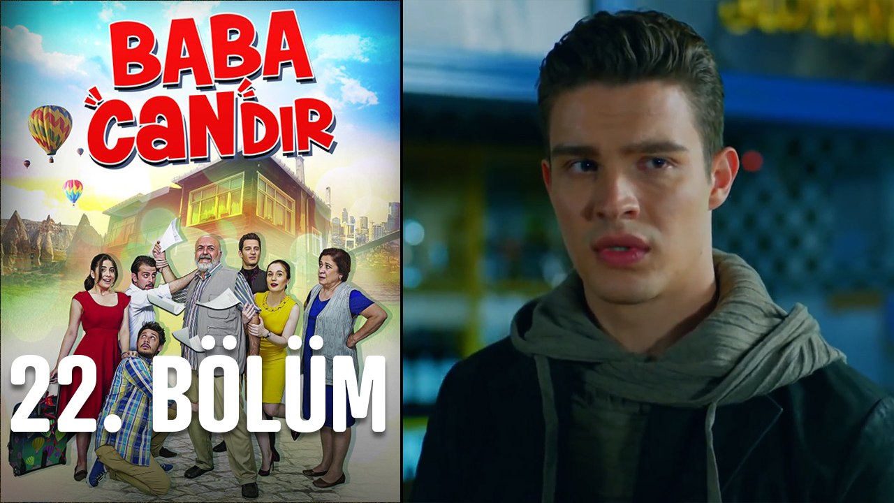 Baba Candır 22. Bölüm
