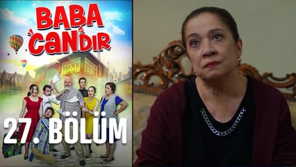Baba Candır 27. Bölüm