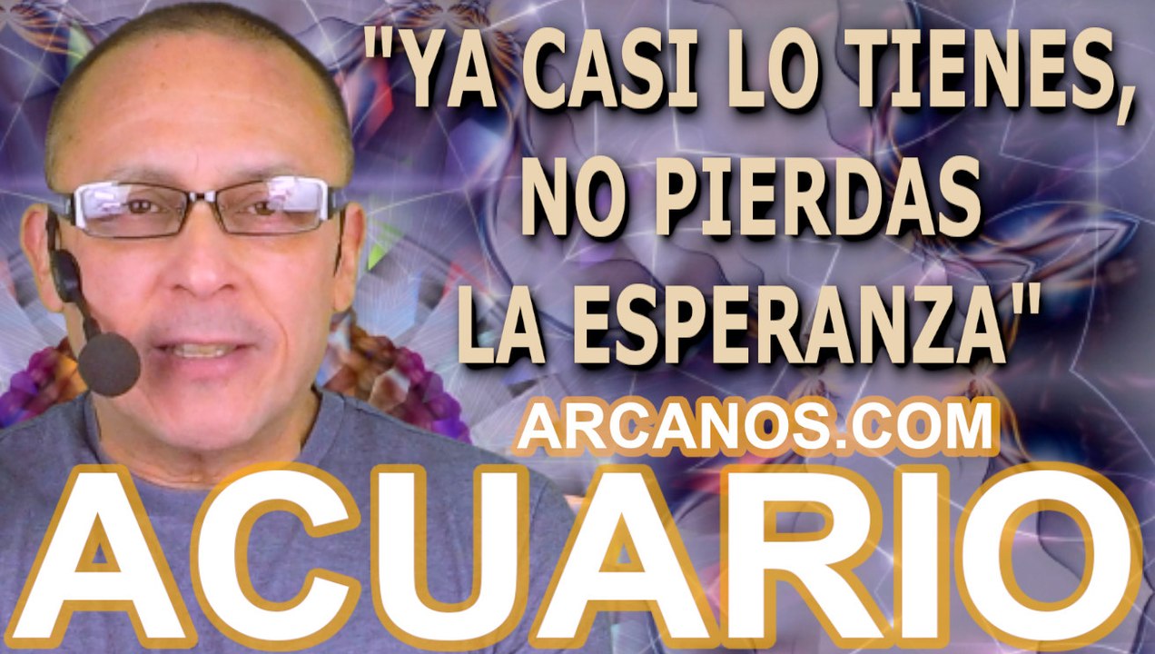 ♒️#ACUARIO #TAROT♒️ Ya casi lo tienes, no pierdas la esperanza  ✨ARCANOS.COM✨