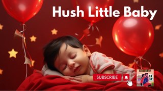 Baby Sleep Background Music, Lullaby For Babies to Go to Sleep♥Musique de fond pour le sommeil de bébé, berceuse pour que les bébés s'endorment♥寶寶睡眠音樂 搖籃曲♥Música para dormir bebé♥ Hush Little Baby