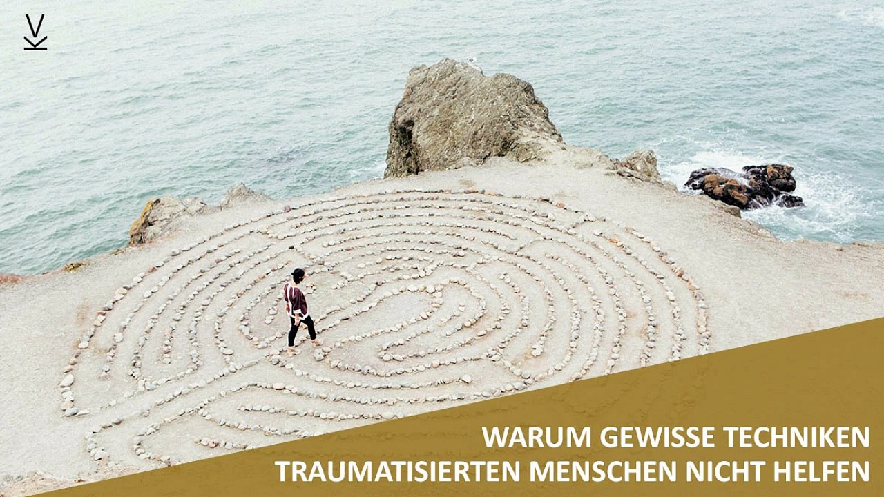 Warum gewisse Techniken traumatisierten Menschen nicht helfen Podcast 74