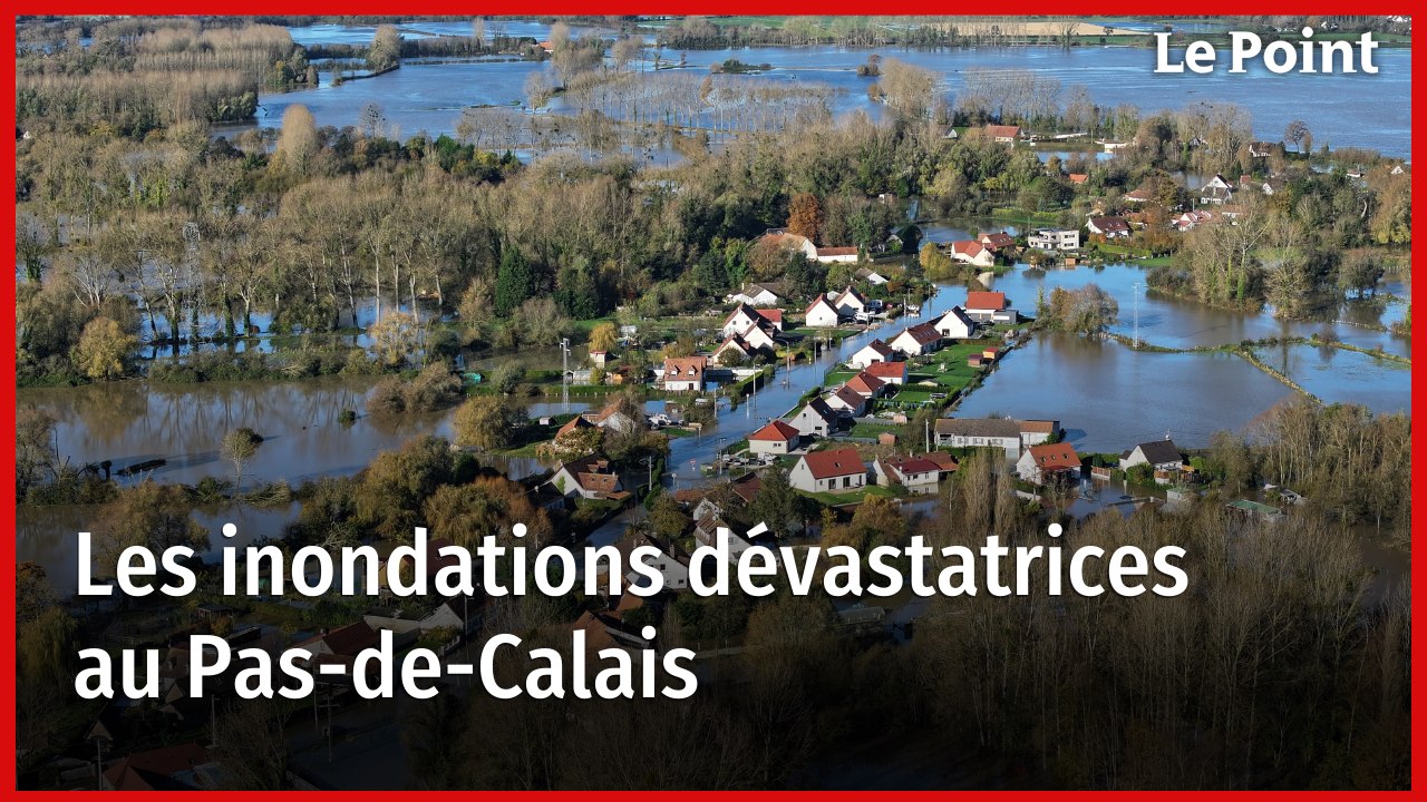 Inondations dans le Pas-de-Calais : le point sur la situation