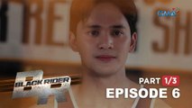 Black Rider: Elias has returned for revenge! (Full Episode 6 - Part 1/3)