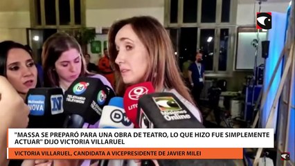 "Massa se preparó para una obra de teatro, lo que hizo fue simplemente actuar" dijo Victoria Villaruel