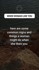 She might also laugh at your jokes, even if they aren't that funny.