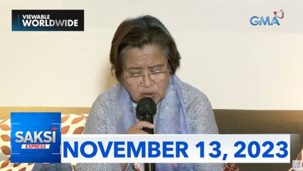 Saksi Express: November 13, 2023 [HD]