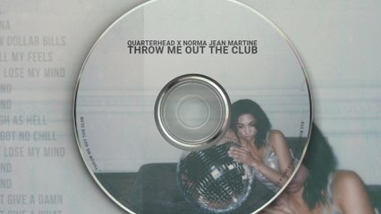 Quarterhead - Throw Me Out The Club (Visualizer)
