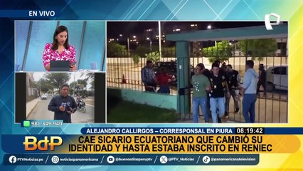 Sicario buscado en Ecuador fue capturado en Piura: cambió su identidad y tiene DNI peruano