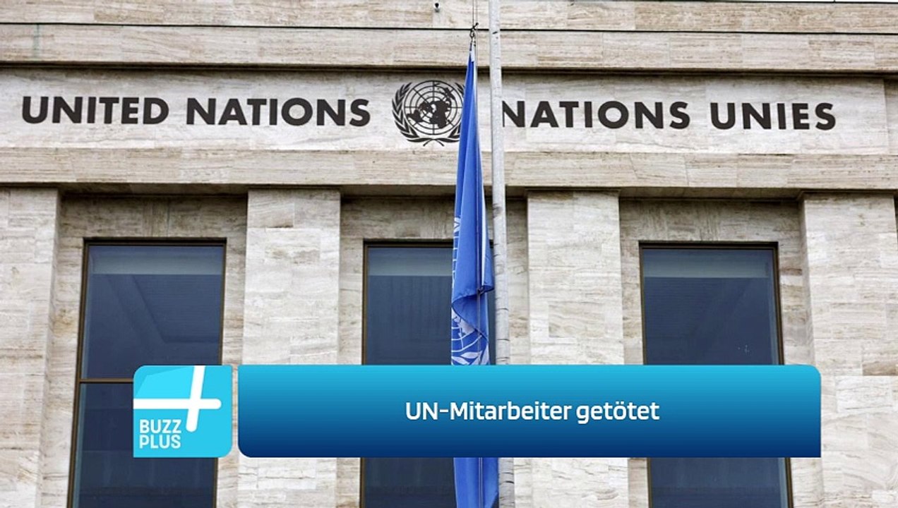 UN-Mitarbeiter getötet